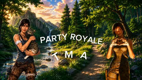 PARTY ROYALE TMA | PARTY ROYALE TMA