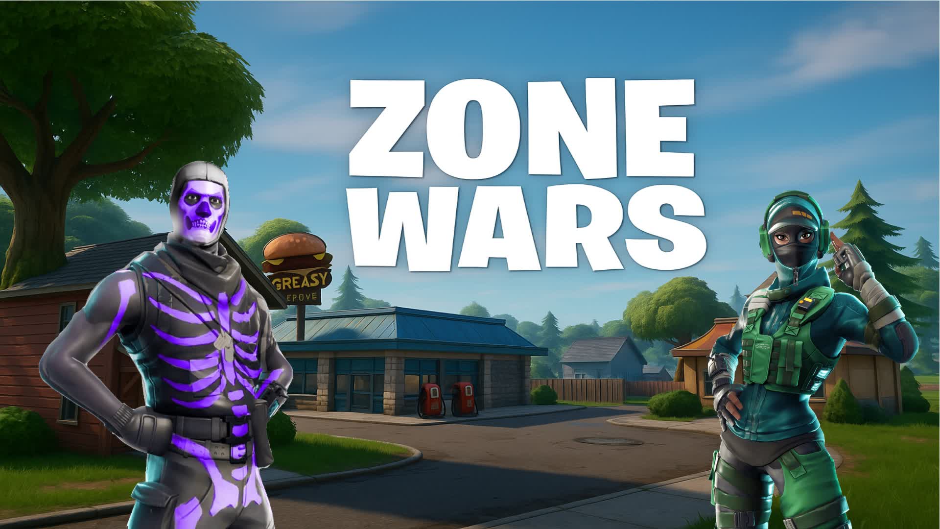 ZONE WARS (Greasy Grove)