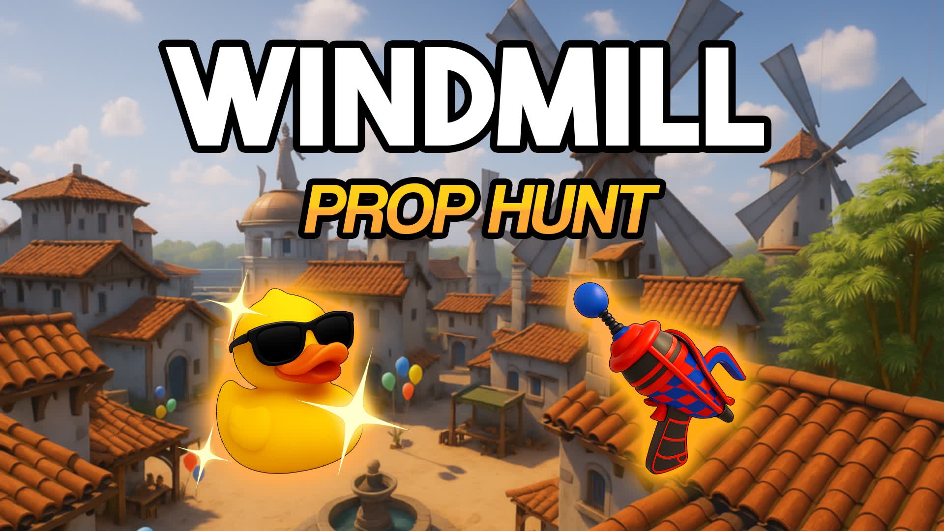 WINDMILL PROP HUNT