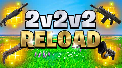 2v2v2 Reload 2v2 Realistics Free For All