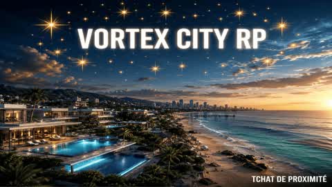 VORTEX CITY RP 🌴