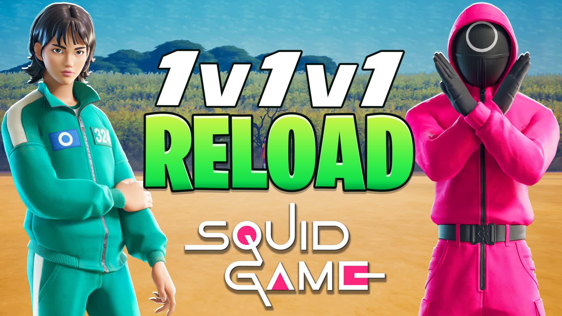 🦑 1v1v1 RELOAD 1v1 SQUID FREE FOR ALL