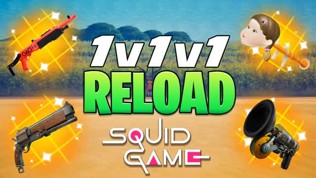 🦑 1v1v1 RELOAD 1v1 SQUID FREE FOR ALL