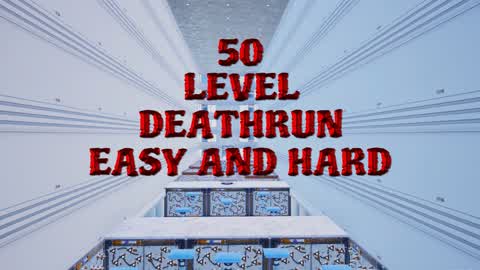 50 LEVEL DEATHRUN EASY & HARD