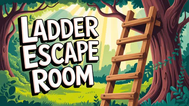 LADDER ESCAPE ROOM