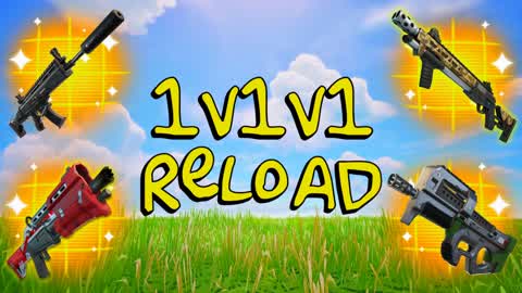 1V1V1 RELOAD 1V1 WITH EVERY GUN