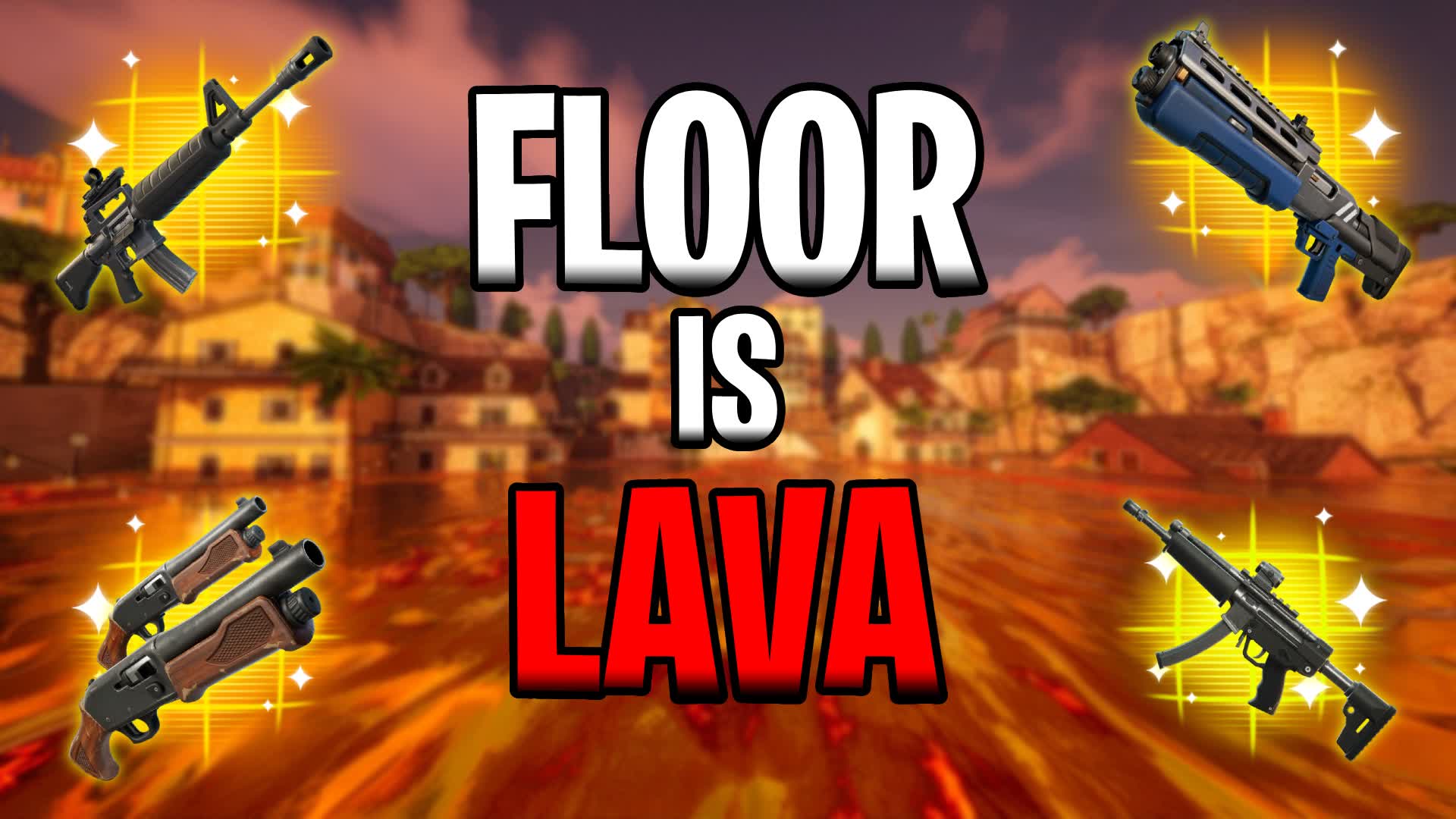 TILTED TOWERS FLOOR IS LAVA!!!