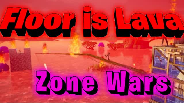 Floor is lava zone wars!