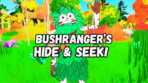🍁BUSHRANGERS HIDE AND SEEK 2025👀