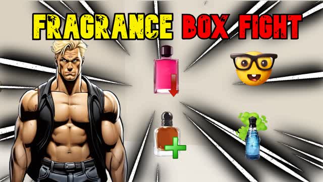 💨fragrance boxfight📦