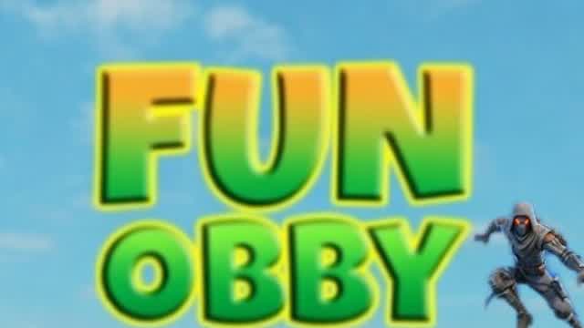 SUPER FUN OBBY
