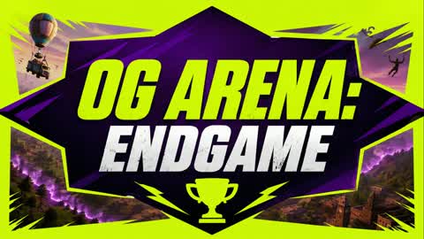 OG ARENA: ENDGAME 🏆