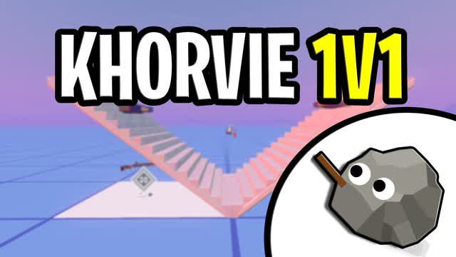 Khorvie's 1v1