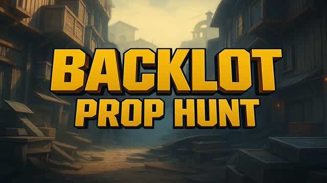 BACKLOT Prop Hunt