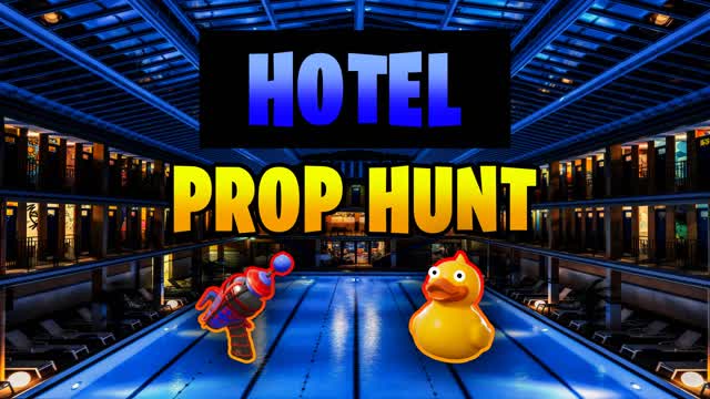 🏠HOTEL PROP HUNT🏠