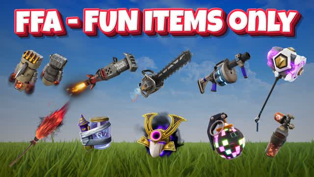 FREE FOR ALL - FUN ITEMS ONLY