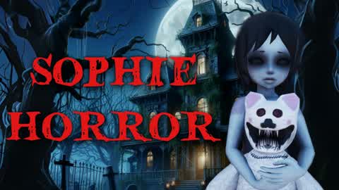 SOPHIE [HORROR]