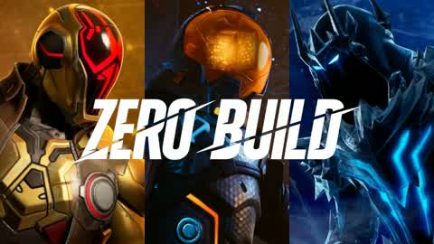 ZERO BUILD