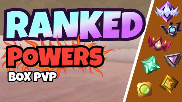 🔥RANKED POWERS BOX PVP🔥
