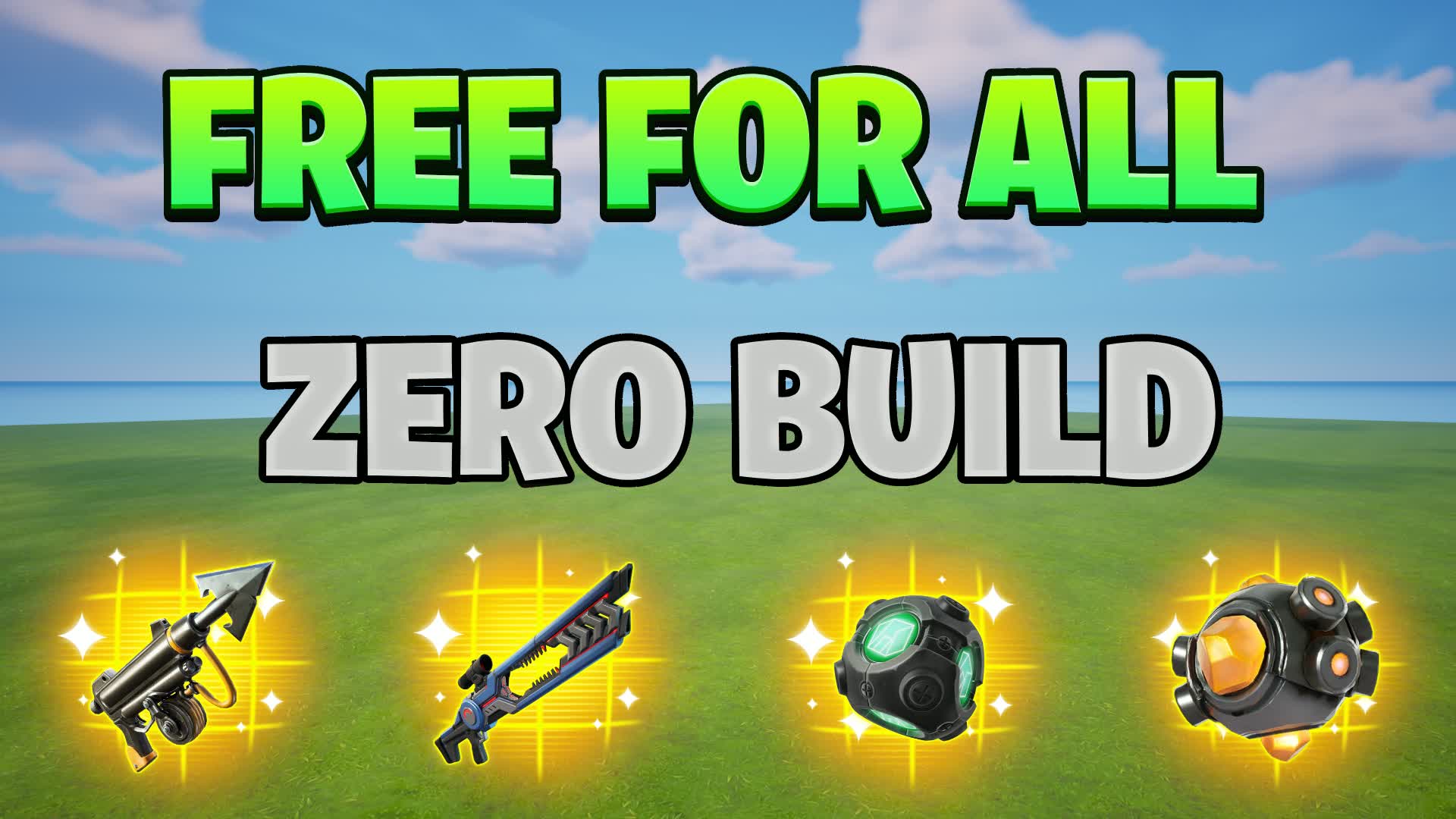 Free For All Zero Build