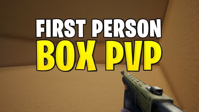 FIRST PERSON BOX PVP