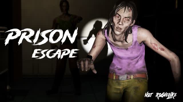 PRISON ESCAPE [NOT ROGUELIKE]