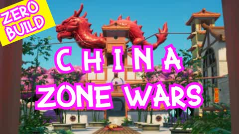 ⭐¡CHINA ZONE WARS! ¡CONICHIGUA!⭐