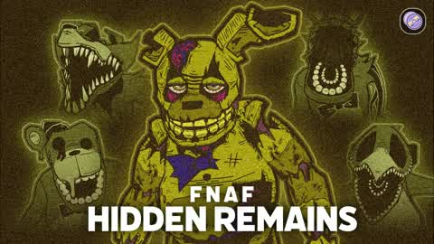FNaF: HIDDEN REMAINS 🐻🍕 [HORROR]