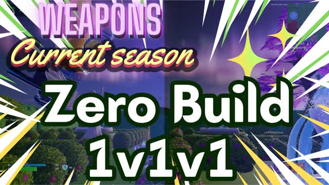 Cero Construcción 1v1v1 Seasonal Weapons