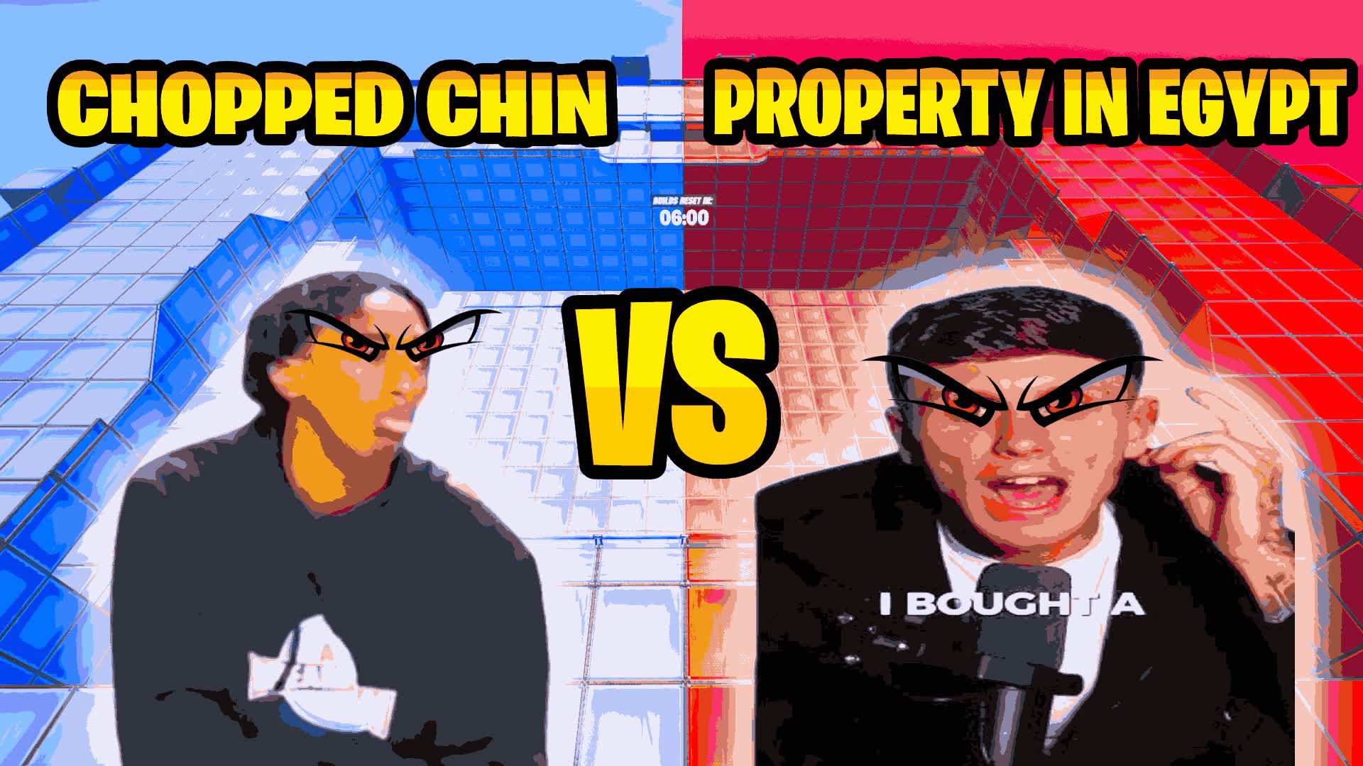 CHOPPED CHIN VS EGYPT RED VS BLUE 🔴🔵