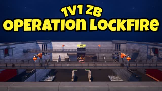 1V1 ZB • Operation Lockfire