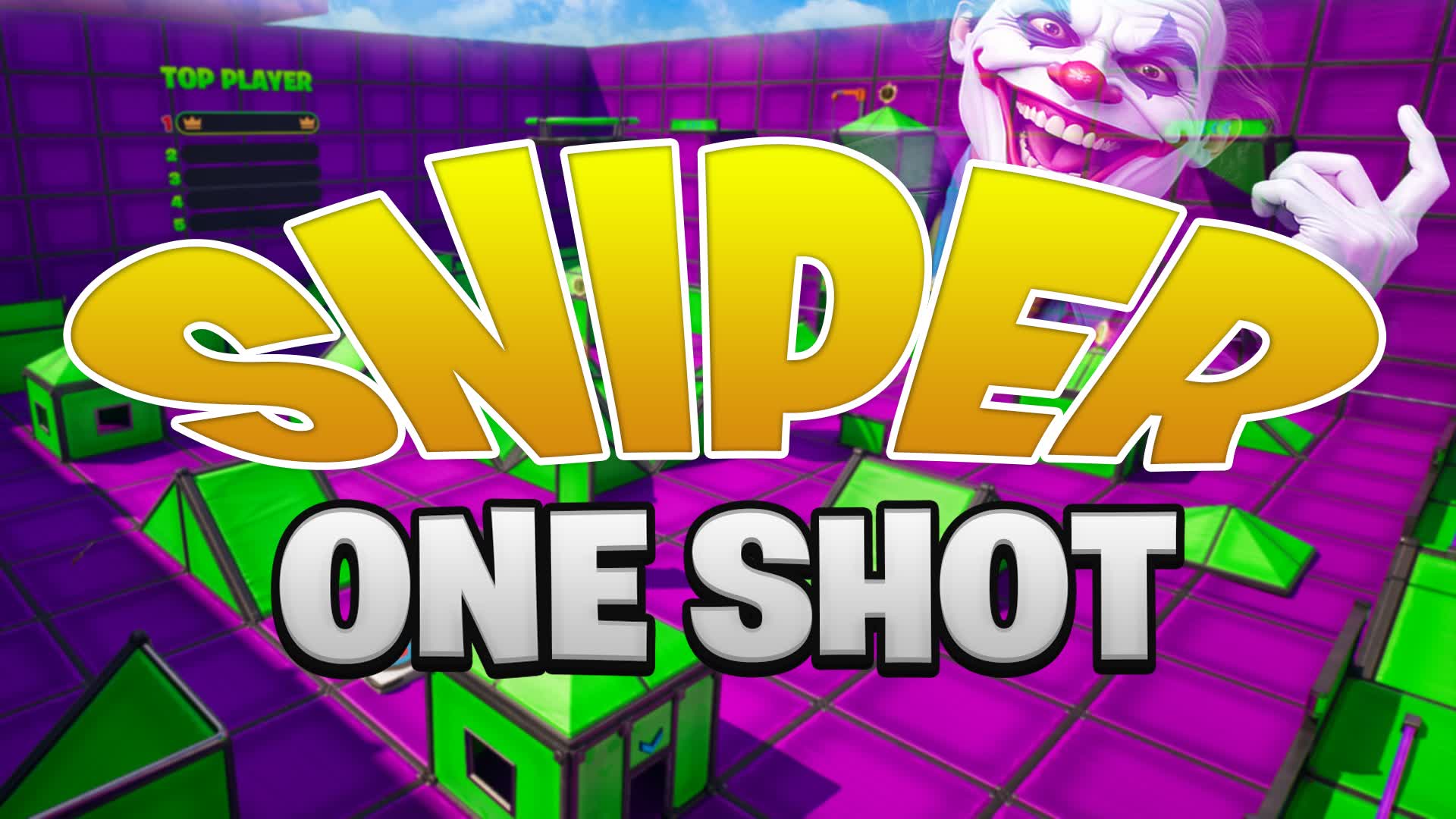 🤡 SNIPER BOX - ONE SHOT 🤡 1789-6691-6040 by mrcarlito - Fortnite ...