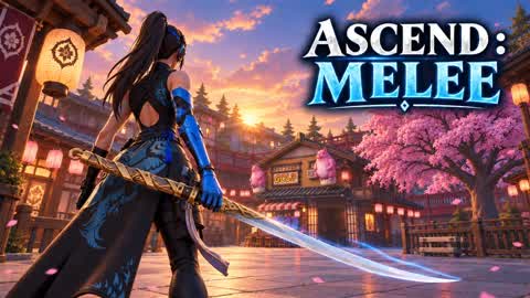 ASCEND : MELEE