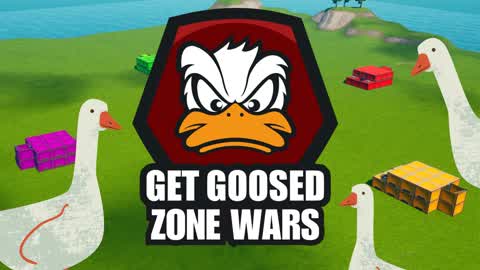 GET GOOSED ZONE WARS!