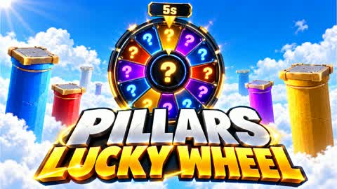 PILLARS LUCKY WHEEL
