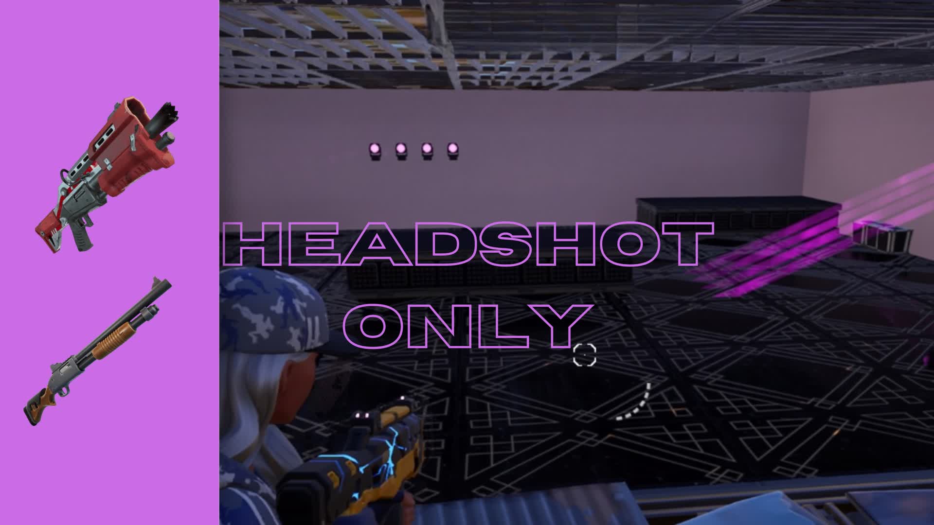 Headshot only - Zero Build