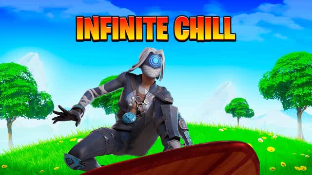 INFINITE CHILL 🏆