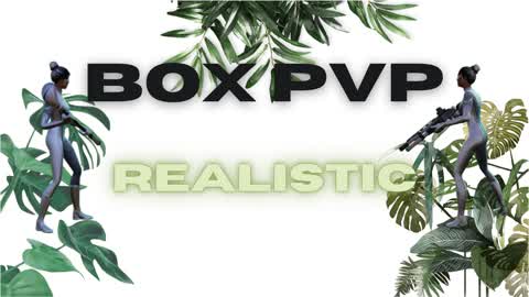 Realistic Box PVP📦🌿