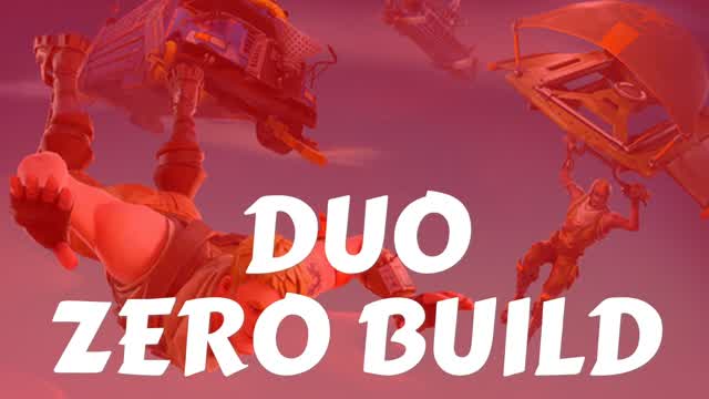ZERO BUILD DUO ZONE WAR