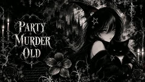 PARTY MURDER OLD 🗡️