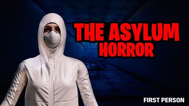 THE ASSYLUM [FIRST PERSON]