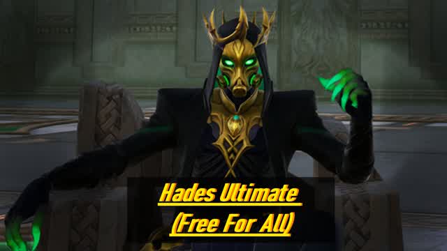 HADES ULTIMATE (FREE FOR ALL)