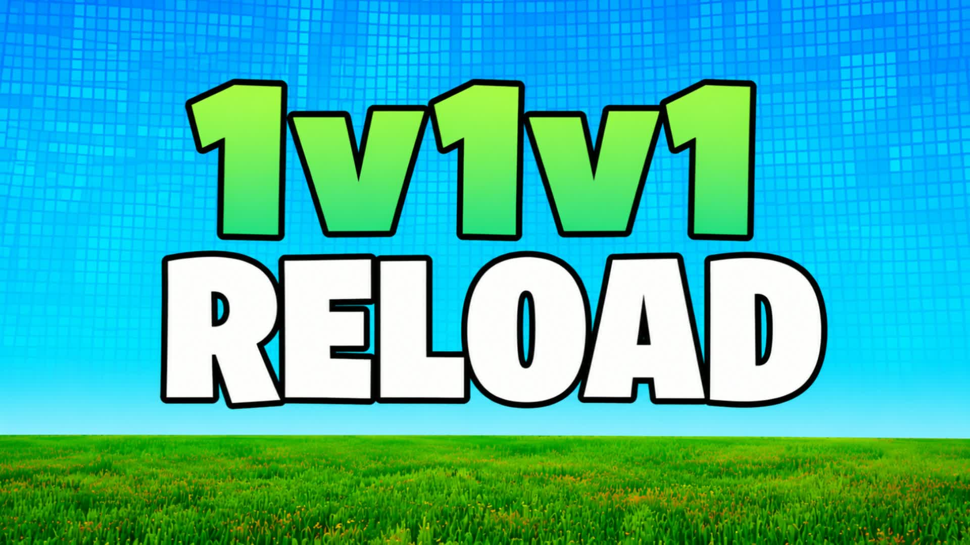 1v1v1 1v1 reload