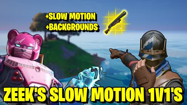 Zeek's Slow Motion 1v1's