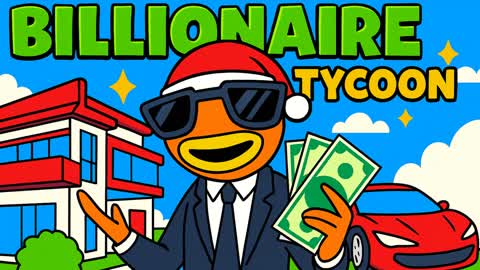 Crazy Billionaire Tycoon