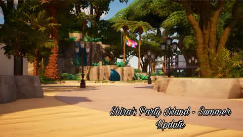 Shira´s Party Island - Summer Update