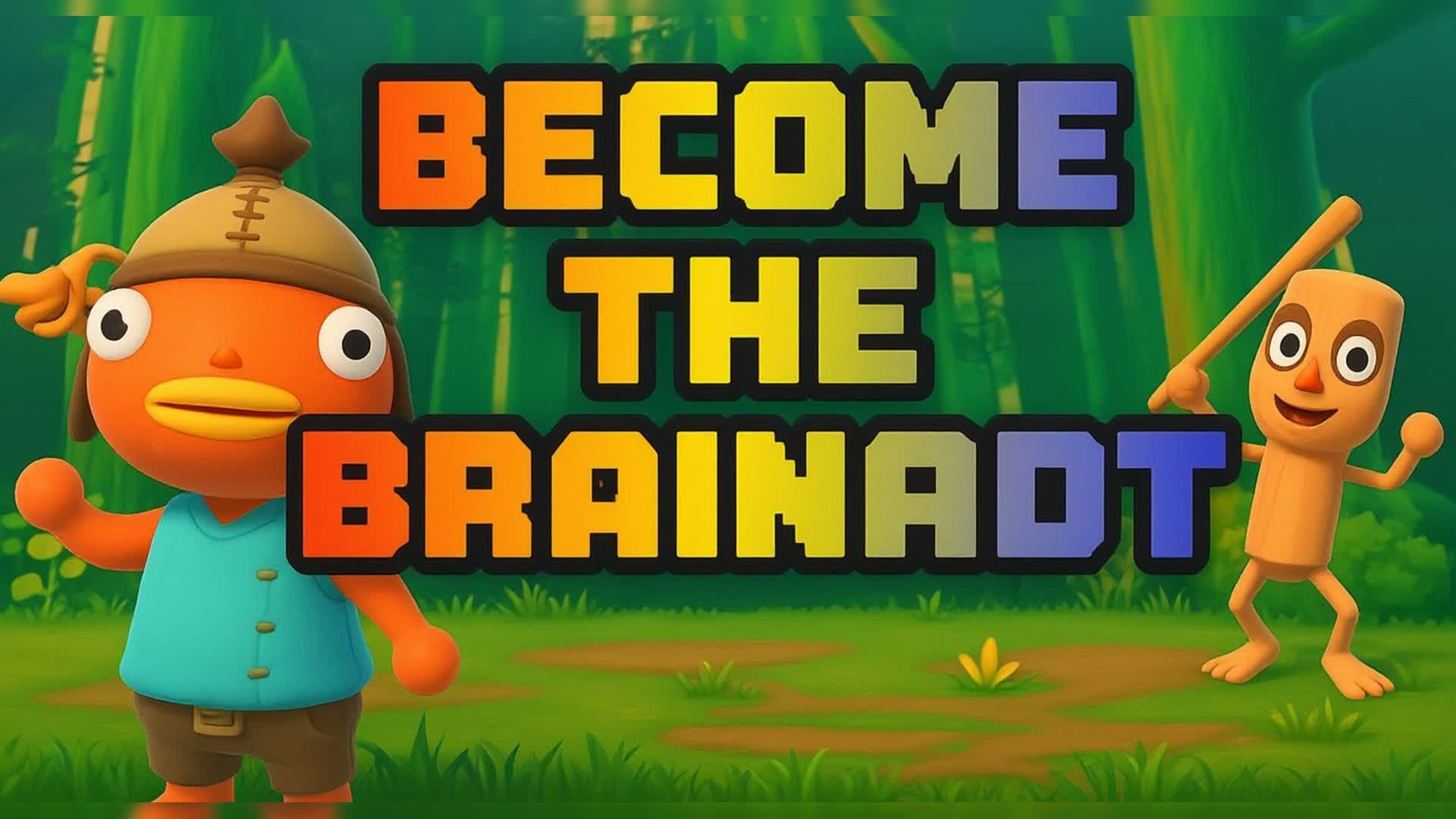 Become The Brainrot