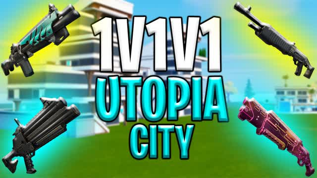 1V1V1 UTOPIA CITY FREE FOR ALL