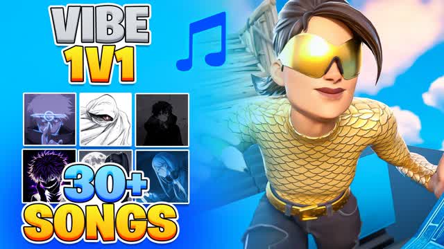 VIBE 1V1 [SONGS]