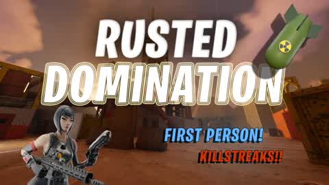 🏗️ Rusted: Domination